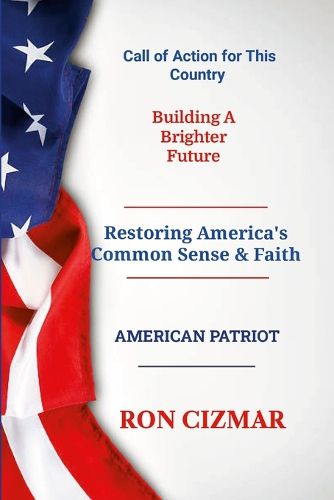 Cover image for Restoring America's Common Sense and Faith