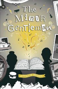 Cover image for The Minor Gentleman: & His Upside Down Heart