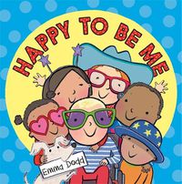 Cover image for Happy to Be Me