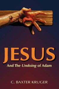 Cover image for Jesus and the Undoing of Adam