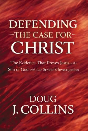 Cover image for Defending the Case for Christ