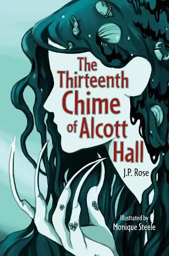 Cover image for The Thirteenth Chime of Alcott Hall