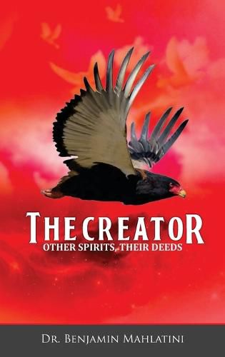 Cover image for The Creator Other Spirits Their Deeds