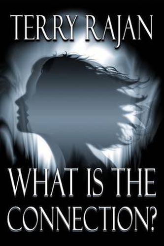 Cover image for What is the Connection?