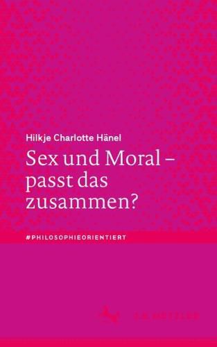 Cover image for Sex Und Moral - Passt Das Zusammen?