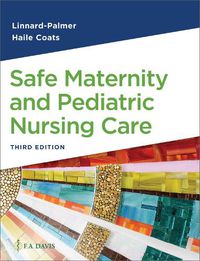 Cover image for Safe Maternity & Pediatric Nursing Care