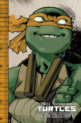 Cover image for Teenage Mutant Ninja Turtles: The IDW Collection Volume 7