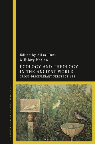 Cover image for Ecology and Theology in the Ancient World: Cross-Disciplinary Perspectives