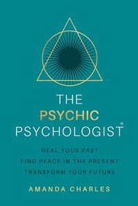 Cover image for The Psychic Psychologist