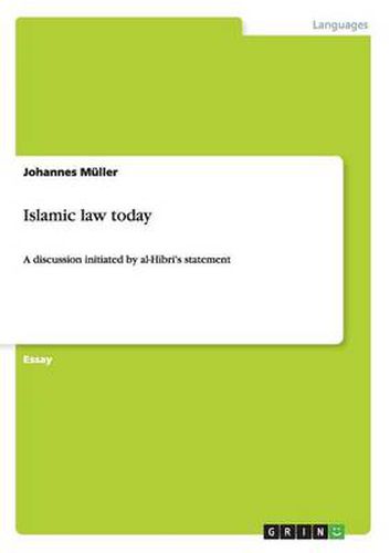 Cover image for Islamic law today: A discussion initiated by al-Hibri's statement