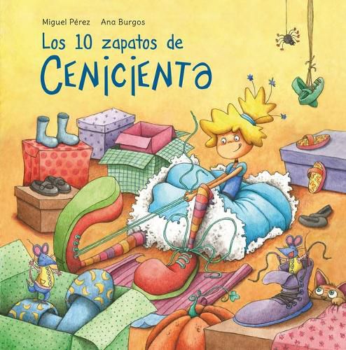 Cover image for Los 10 zapatos de Cenicienta / Cinderella's 10 Shoes