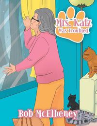 Cover image for Mrs. Katz Was Troubled