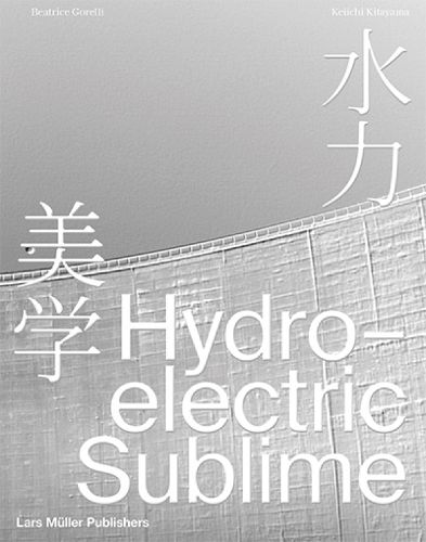 Cover image for Hydroelectric Sublime