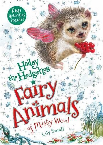 Cover image for Hailey the Hedgehog: Fairy Animals of Misty Wood