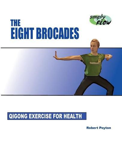 Cover image for The Eight Brocades: Qigong Exercise for Health