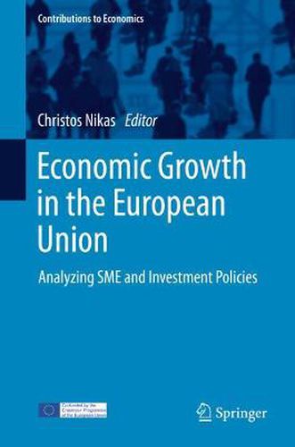 Cover image for Economic Growth in the European Union: Analyzing SME and Investment Policies