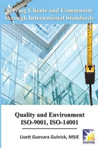 Cover image for Serving Clients and Community Through International Standards: Quality and Environment Iso-9001, Iso-14001