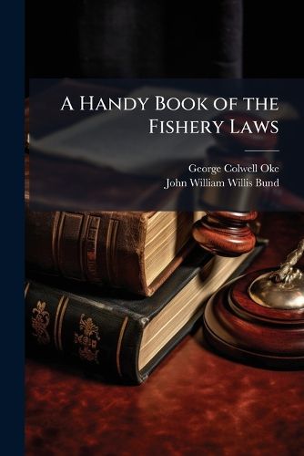 Cover image for A Handy Book of the Fishery Laws