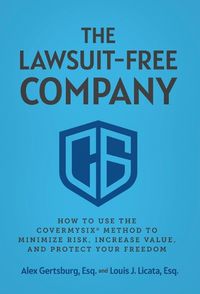 Cover image for The Lawsuit-Free Company