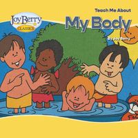 Cover image for Teach Me About My Body