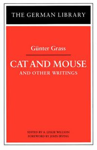 Cover image for Cat and Mouse: Gunter Grass: and Other Writings