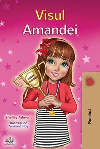 Cover image for Amanda's Dream (Romanian Children's Book)