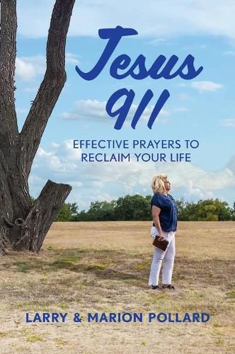 Cover image for Jesus 911: Effective Prayers to Reclaim Your Life