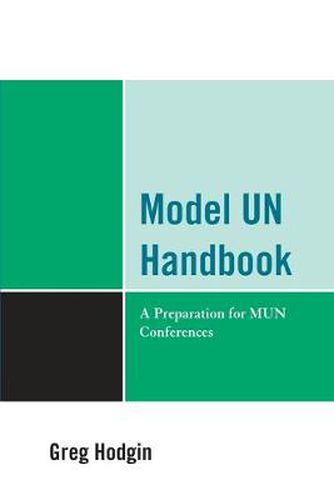 Cover image for Model UN Handbook: A Preparation for MUN Conferences