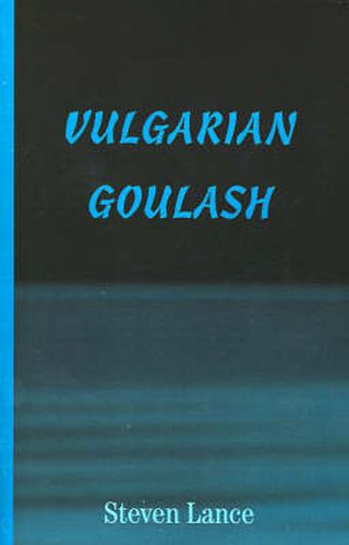 Cover image for Vulgarian Goulash