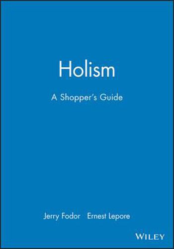 Holism: A Shopper's Guide