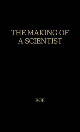 Cover image for The Making of a Scientist