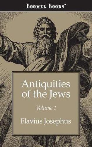 Antiquities of the Jews Volume 1