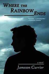 Cover image for Where the Rainbow Ends