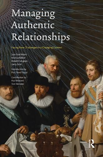 Cover image for Managing Authentic Relationships: Facing New Challenges in a Changing Context