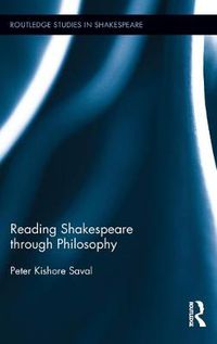 Cover image for Reading Shakespeare through Philosophy