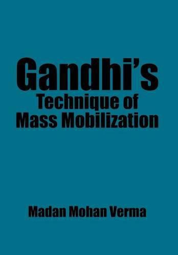 Cover image for Gandhi's Technique of Mass Mobilization