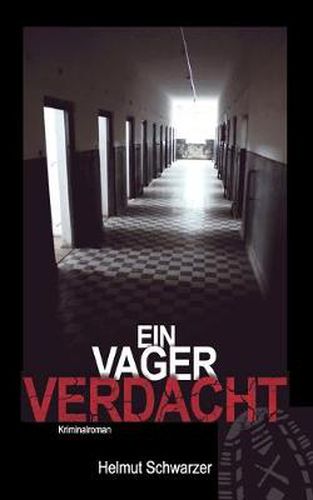Cover image for Ein vager Verdacht: Kriminalroman