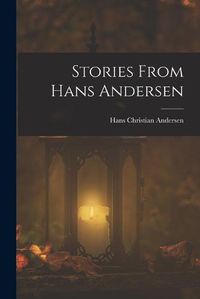 Cover image for Stories From Hans Andersen