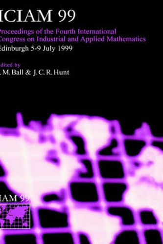 Cover image for ICIAM  99: Proceedings of the Fourth International Congress on Industrial and Applied Mathematics, Edinburgh