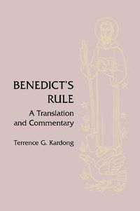 Cover image for Benedict's Rule: A Translation and Commentary