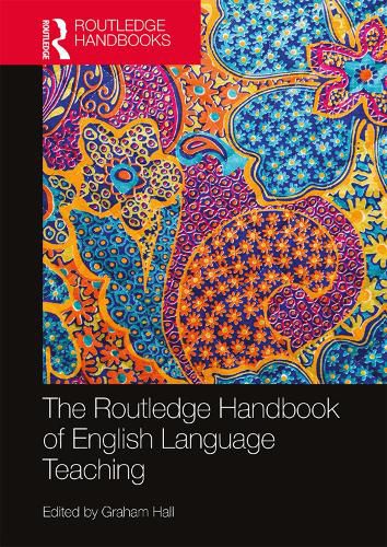 Cover image for The Routledge Handbook of English Language Teaching