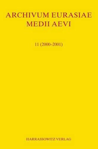 Cover image for Archivum Eurasiae Medii Aevi 11 (2000-2001)