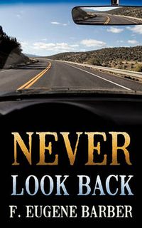 Cover image for Never Look Back and Unauthorized Withdrawal