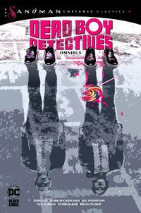 Cover image for The Dead Boy Detectives Omnibus (The Sandman Universe Classics)