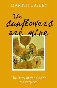 Cover image for The Sunflowers are Mine