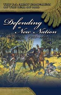 Cover image for Defending a New Nation, 1783-1811: Defending a New Nation, 1783-1811