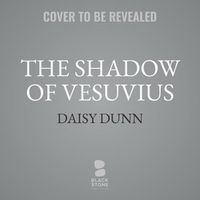 Cover image for The Shadow of Vesuvius Lib/E