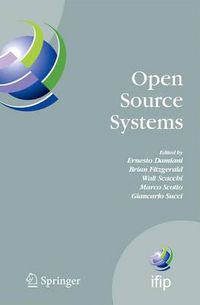 Cover image for Open Source Systems: IFIP Working Group 2.13 Foundation on Open Source Software, June 8-10, 2006, Como, Italy