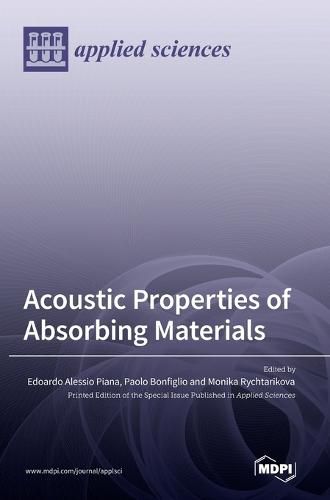 Cover image for Acoustic Properties of Absorbing Materials