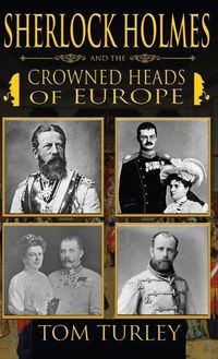 Cover image for Sherlock Holmes and The Crowned Heads of Europe